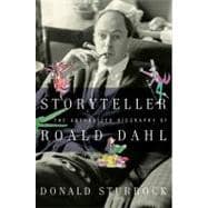 Storyteller The Authorized Biography of Roald Dahl