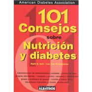 101 consejos sobre Nutricion y Diabetes/ 101 Advice Over Nutrition and Diabetes