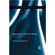 Reciprocity in International Law: Its impact and function book cover, ISBN 9781138119765