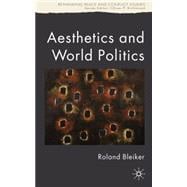 Aesthetics and World Politics