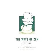 The Ways of Zen