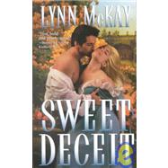 Sweet Deceit