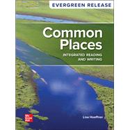 Common Places: Integrated Reading and Writing, 2024 Release [Rental Edition]