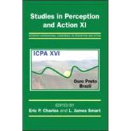 Studies in Perception and Action XI: Sixteenth International Conference on Perception and Action