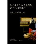 Making Sense of Music book cover, ISBN 9780197779767