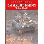 2nd Armored Division: 'Hell on Wheels'