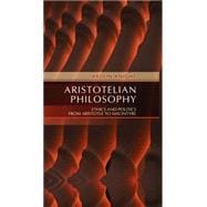 Aristotelian Philosophy Ethics and Politics from Aristotle to MacIntyre