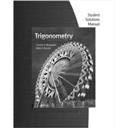Student Solutions Manual for McKeague/Turner's Trigonometry, 7th