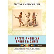Native American Sports and Games