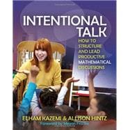 Intentional Talk: How to Structure and Lead Productive Mathematical Discussions