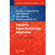Semantic Hyper/Multi-Media Adaptation