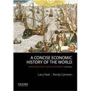 A Concise Economic History of the World From Paleolithic Times to the Present