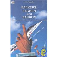 Bankers Bagmen and Bandits
