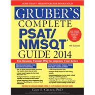 Gruber's Complete PSAT/NMSQT Guide 2014