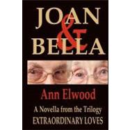 Joan & Bella