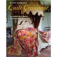 Kaffe Fassett's Quilt Grandeur 20 Designs from Rowan for Patchwork and Quilting