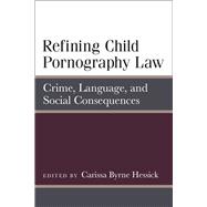 Refining Child Pornography Law