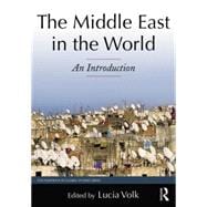The Middle East in the World: An Introduction