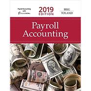 Payroll Accounting 2019 (with CengageNOW v2, 1 term Printed Access Card), 29th Edition