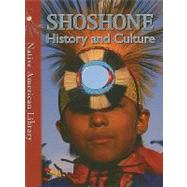 Shoshone History and Culture