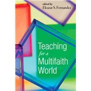 Teaching for a Multifaith World