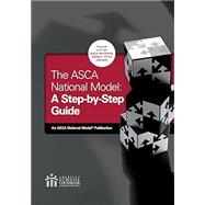 The ASCA National Model: A Step-by-Step Guide