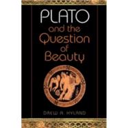 Plato and the Question of Beauty