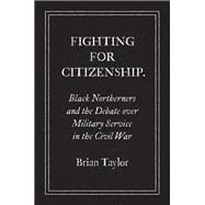 Fighting for Citizenship