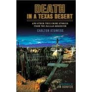 Death in a Texas Desert And Other True Crime Stories from The Dallas Observer