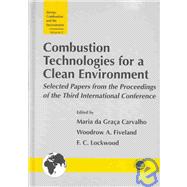 Combustion Technology for a Clean Environment