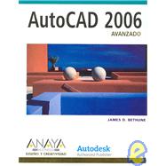 Autocad 2006 Avanzado/ Engineering Graphics with AutoCad 2006