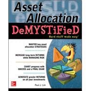 Asset Allocation DeMystified A Self-Teaching Guide