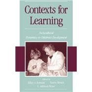Contexts for Learning Sociocultural Dynamics in Children's Development