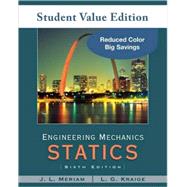 Engineering Mechanics: Statics, Student Value Edition