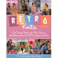 Retro Knits  Cool Vintage Patterns for Men, Women, and Children from the 1900s through the 1970s
