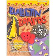 Bulletin Boards for Children's Ministry