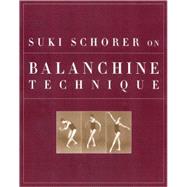 Suki Schorer on Balanchine Technique