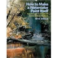 How to Make a Watercolor Paint Itself Experimental Techniques for Achieving Realistic Effects