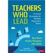 Teachers Who Lead