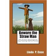 Beware the Straw Man