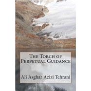 The Torch of Perpetual Guidance