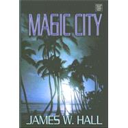 Magic City