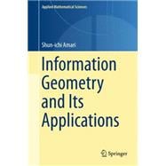 Information Geometry and Its Applications