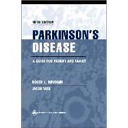 Parkinson's Disease A Guide for Patient and Family