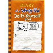 Diary of a Wimpy Kid Do-it-yourself Book