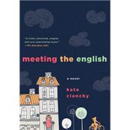 Meeting the English A Novel