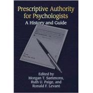 Prescriptive Authority for Psychologists