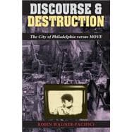 Discourse and Destruction
