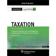 Taxation: Keyed to Courses Using Freeland, Lathrope, Lind, and Stephens's Fundamentals....