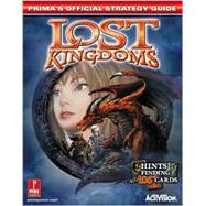 Lost Kingdoms : Prima's Official Strategy Guide